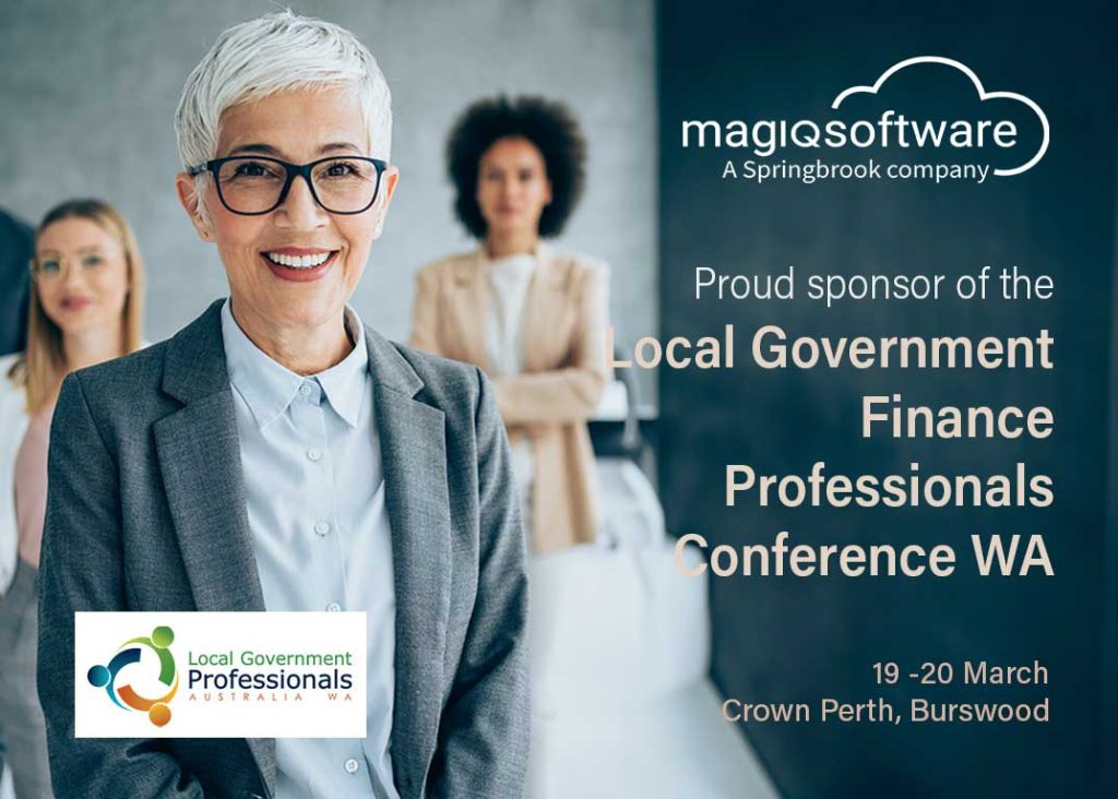 MAGIQ Software is delighted to sponsor the Local Government Finance Professionals Conference in Western Australia.