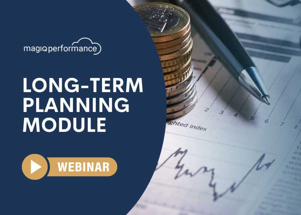 MAGIQ Software - MAGIQ Performance Long Term Financial Planning Module