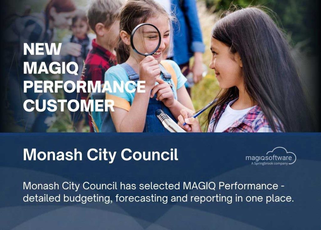 Monash City Council selects MAGIQ Performance for budgeting and forecasting